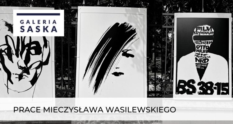 Mieczysław Wasilewski "Plakaty"