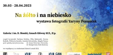 Na żółto i na niebiesko wystawa fotografii Yaryny Posuniak
